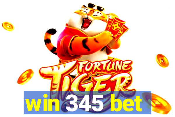 win 345 bet